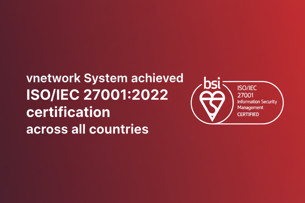 vnetwork Achieves ISO/IEC 27001:2022 to Strengthen AI-XaaS Security